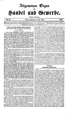 Allgemeines Organ für Handel und Gewerbe und damit verwandte Gegenstände Freitag 24. März 1843