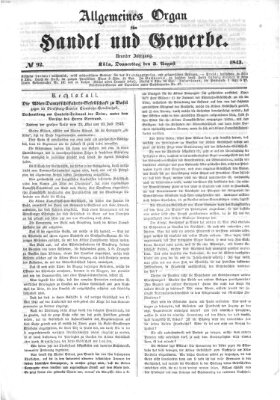 Allgemeines Organ für Handel und Gewerbe und damit verwandte Gegenstände Donnerstag 3. August 1843