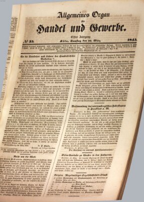 Allgemeines Organ für Handel und Gewerbe und damit verwandte Gegenstände Samstag 22. März 1845