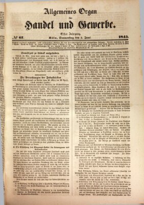 Allgemeines Organ für Handel und Gewerbe und damit verwandte Gegenstände Donnerstag 5. Juni 1845