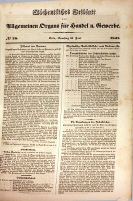 Allgemeines Organ für Handel und Gewerbe und damit verwandte Gegenstände Samstag 28. Juni 1845