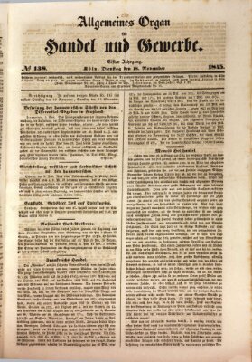 Allgemeines Organ für Handel und Gewerbe und damit verwandte Gegenstände Dienstag 18. November 1845
