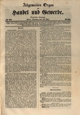 Allgemeines Organ für Handel und Gewerbe und damit verwandte Gegenstände Dienstag 30. Mai 1848