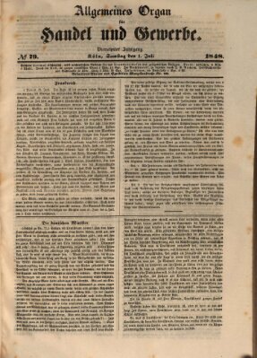 Allgemeines Organ für Handel und Gewerbe und damit verwandte Gegenstände Samstag 1. Juli 1848