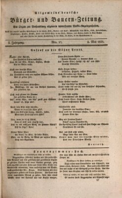 Allgemeine deutsche Bürger- und Bauern-Zeitung (Bauern-Zeitung aus Frauendorf) Montag 2. Mai 1831