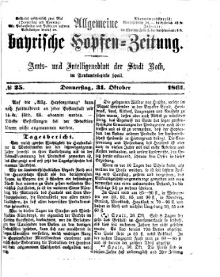 Allgemeine bayrische Hopfen-Zeitung (Allgemeine Hopfen-Zeitung) Donnerstag 31. Oktober 1861