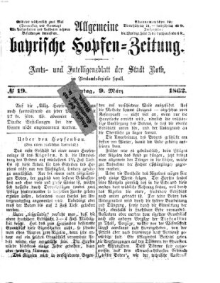 Allgemeine bayrische Hopfen-Zeitung (Allgemeine Hopfen-Zeitung) Sonntag 9. März 1862