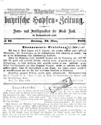 Allgemeine bayrische Hopfen-Zeitung (Allgemeine Hopfen-Zeitung) Sonntag 23. März 1862