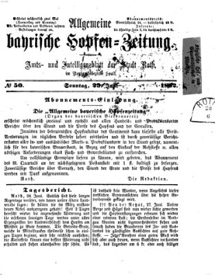 Allgemeine bayrische Hopfen-Zeitung (Allgemeine Hopfen-Zeitung) Sonntag 29. Juni 1862