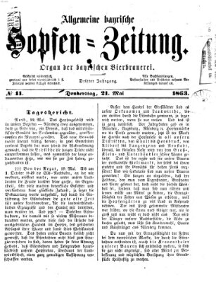 Allgemeine bayrische Hopfen-Zeitung (Allgemeine Hopfen-Zeitung) Donnerstag 21. Mai 1863