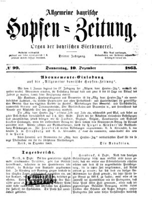Allgemeine bayrische Hopfen-Zeitung (Allgemeine Hopfen-Zeitung) Donnerstag 10. Dezember 1863