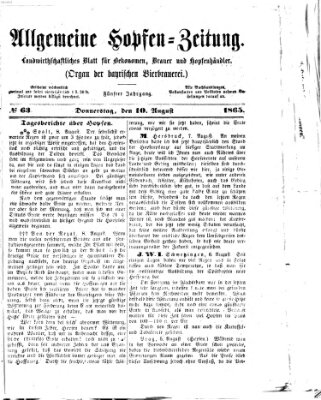 Allgemeine Hopfen-Zeitung Donnerstag 10. August 1865