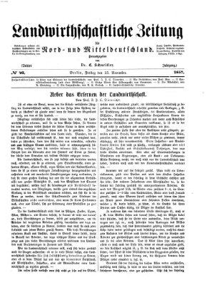 Landwirthschaftliche Zeitung für Nord- und Mittel-Deutschland Freitag 13. November 1857