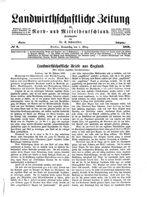 Landwirthschaftliche Zeitung für Nord- und Mittel-Deutschland Donnerstag 4. März 1858