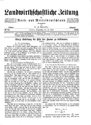 Landwirthschaftliche Zeitung für Nord- und Mittel-Deutschland Donnerstag 12. April 1860