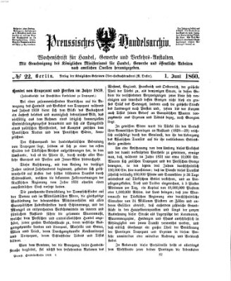 Preußisches Handels-Archiv Freitag 1. Juni 1860