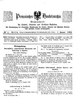 Preußisches Handels-Archiv Freitag 1. Januar 1864