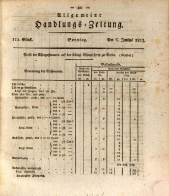 Allgemeine Handlungs-Zeitung Sonntag 6. Juni 1813