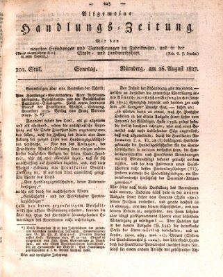 Allgemeine Handlungs-Zeitung Sonntag 26. August 1827