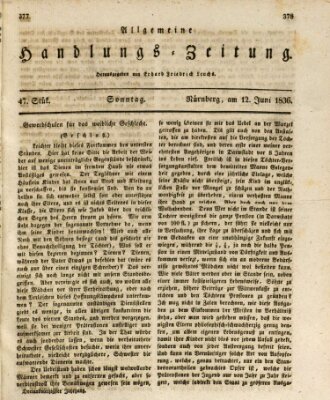Allgemeine Handlungs-Zeitung Sonntag 12. Juni 1836