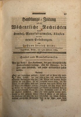 Handlungszeitung oder wöchentliche Nachrichten von Handel, Manufakturwesen, Künsten und neuen Erfindungen Samstag 14. Februar 1789