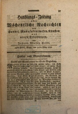 Handlungszeitung oder wöchentliche Nachrichten von Handel, Manufakturwesen, Künsten und neuen Erfindungen Samstag 31. März 1792