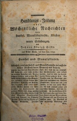 Handlungszeitung oder wöchentliche Nachrichten von Handel, Manufakturwesen, Künsten und neuen Erfindungen Samstag 6. Januar 1798