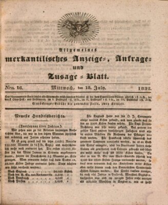Allgemeines merkantilisches Anzeige-, Anfrage- und Zusage-Blatt Mittwoch 18. Juli 1832