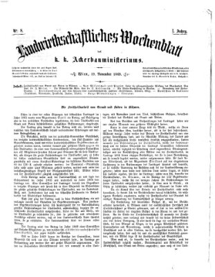 Landwirthschaftliches Wochenblatt des K.K. Ackerbauministeriums in Wien Freitag 19. November 1869