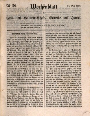 Wochenblatt für Land- und Hauswirthschaft, Gewerbe und Handel (Wochenblatt für Land- und Forstwirthschaft) Samstag 14. Mai 1836