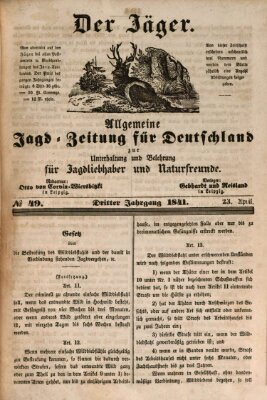 Der Jäger Freitag 23. April 1841