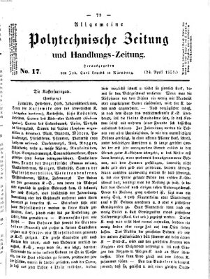 Allgemeine polytechnische Zeitung und Handlungs-Zeitung (Allgemeine Handlungs-Zeitung) Donnerstag 24. April 1851