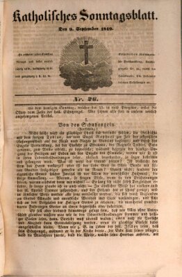 Katholisches Sonntagsblatt Sonntag 9. September 1849