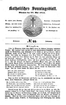 Katholisches Sonntagsblatt Sonntag 27. Mai 1855