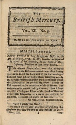 The British mercury or annals of history, politics, manners, literature, arts etc. of the British Empire Samstag 20. Februar 1790