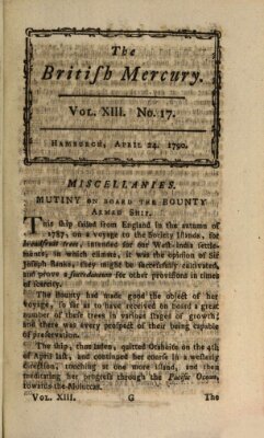 The British mercury or annals of history, politics, manners, literature, arts etc. of the British Empire Samstag 24. April 1790