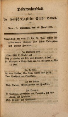 Badewochenblatt für die großherzogliche Stadt Baden Sonntag 25. Juni 1826