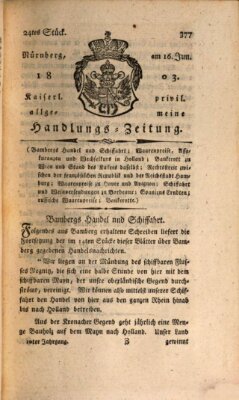 Kaiserlich-privilegirte allgemeine Handlungs-Zeitung und Anzeigen (Allgemeine Handlungs-Zeitung) Donnerstag 16. Juni 1803