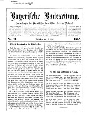 Bayerische Badezeitung Dienstag 6. Juni 1865