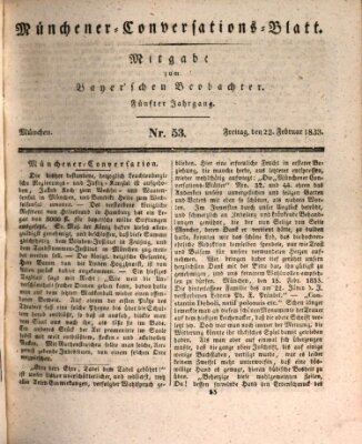 Münchener Conversations-Blatt (Bayer'scher Beobachter) Freitag 22. Februar 1833