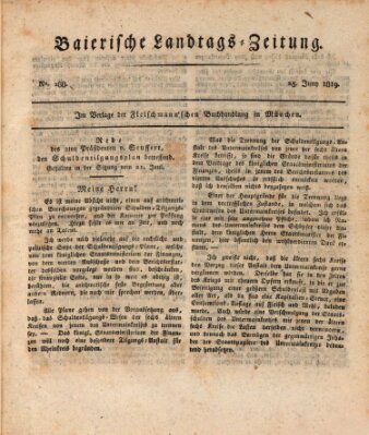 Baierische Landtags-Zeitung Freitag 25. Juni 1819