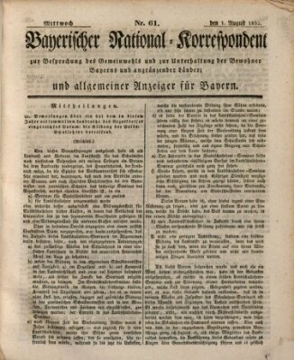 Bayerischer National-Korrespondent zur Besprechung des Gemeinwohls der Bewohner Bayerns und angränzender Länder (Allgemeiner bayerischer National-Korrespondent) Mittwoch 1. August 1832