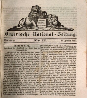 Bayerische National-Zeitung Sonntag 31. Januar 1836