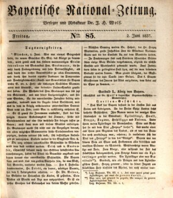 Bayerische National-Zeitung Freitag 2. Juni 1837