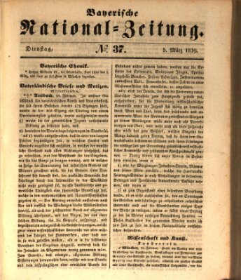 Bayerische National-Zeitung Dienstag 5. März 1839
