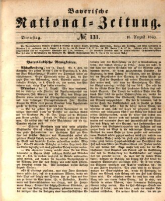 Bayerische National-Zeitung Dienstag 18. August 1840
