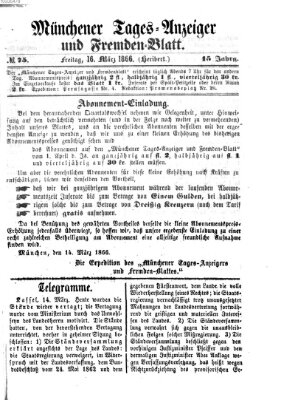 Münchener Tages-Anzeiger und Fremden-Blatt (Münchener Tages-Anzeiger) Freitag 16. März 1866