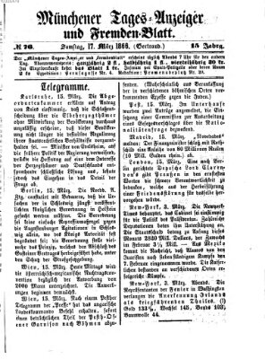 Münchener Tages-Anzeiger und Fremden-Blatt (Münchener Tages-Anzeiger) Samstag 17. März 1866