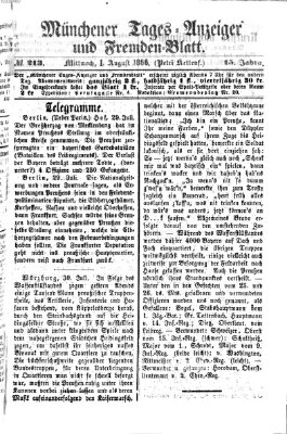 Münchener Tages-Anzeiger und Fremden-Blatt (Münchener Tages-Anzeiger) Mittwoch 1. August 1866