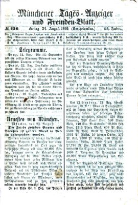 Münchener Tages-Anzeiger und Fremden-Blatt (Münchener Tages-Anzeiger) Freitag 24. August 1866